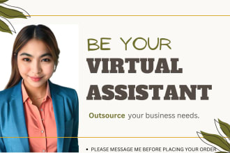 be your professional virtual personal assistant