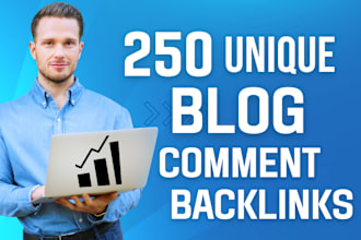 create 250 unique domain blog commenting SEO backlinks