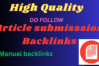 provide high authority  article submission backlinks