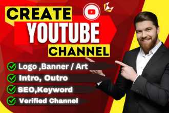 create youtube channel with logo, banner, intro, outro and SEO