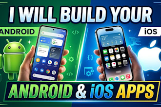 built your android and iso apps