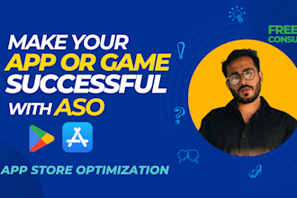 be your aso expert of your apps or games for play store and app store
