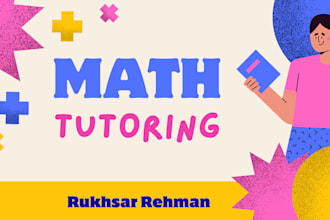 be your online tutor for maths,  learning with fun
