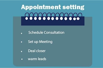 be your cold caller or appointment setter
