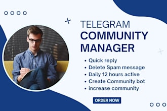 be your telegram community manager professional