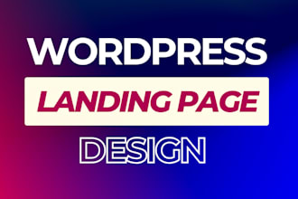 design a wordpress and unbounce landing page or wix to wordpress landing page