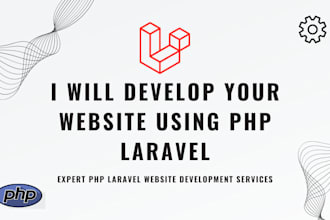 develop your website using PHP laravel
