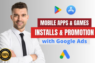 setup mobile app promotion and installs google ads marketing campaign