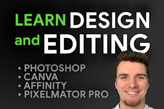 teach design and editing in pixelmator pro, affinity, photoshop