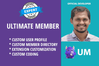 do any ultimate member customization within one day