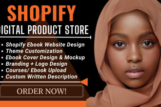 create digital product store, shopify website, ebook, courses upload to shopify