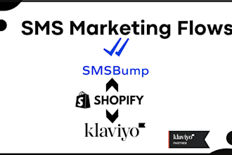 set up klaviyo sms or smsbump flows for your shopify store