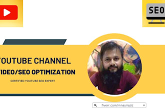 do youtube channel optimization or video SEO