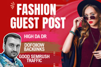 high da fashion guest posts powerful fashion backlinks from UK, USA fashion blog