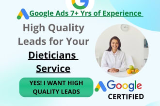 generate leads for dieticians service using google ads