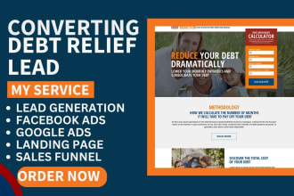 generate debt relief leads debt settlement debt relief landing page sales funnel