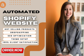 create and design automated shopify store design, shopify dropshipping website