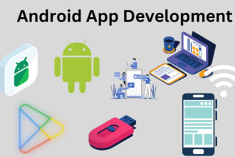 be your android app developer for android app development