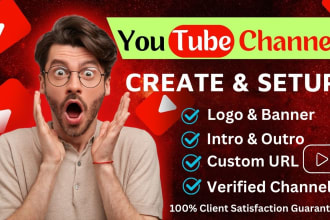 create and setup professional youtube channel with video SEO