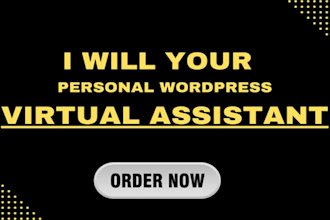 be your personal wordpress virtual assistant