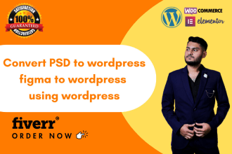 convert PSD to wordpress, figma to wordpress using wordpress