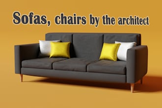 make realistic 3d modeling for sofa, couch or chair