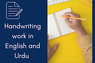 do handwriting assignments, letter,notes in english and urdu