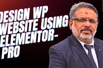 be your elementor expert for the website by elementor pro