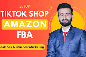 setup tik tok shop, tiktok ads and do tiktok seller marketing for amazon fba