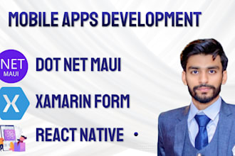 build android or ios apps using dot net maui or xamarin forms