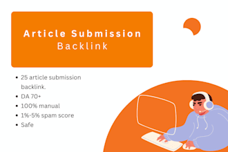 create high da article submission backlink