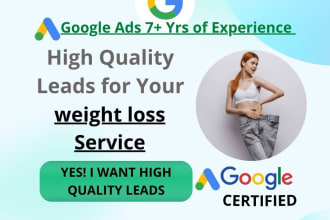 generate leads for weight loss specialists using google ads