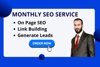do a complete monthly SEO service with dofollow backlinks for google top ranking