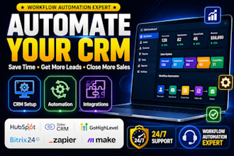 automate hubspot, zoho, gohighlevel, bitrix24 leads sales pipeline CRM workflows