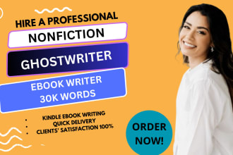 be your best ghost ebook writer, 30k words ebook writer