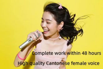 provide professional cantonese  female voice over in 48h