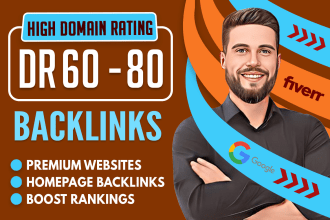 build high authority DR 60 to 80 dofollow contextual off page SEO backlinks