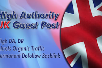 do high da UK guest post with high quality UK backlinks