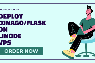 deploy your django, flask app on linode securely