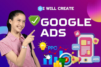 setup google ads, manage or optimize ads, monthly manage ads