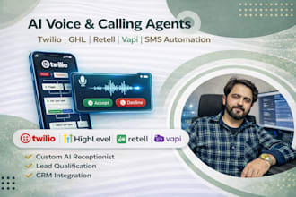 build ai voice and calling agents, twilio IVR, ghl and SMS automation