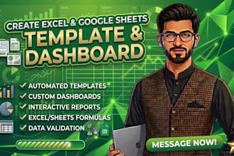 create excel and google sheets template and dashboard