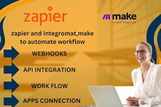 setup zapier and make  integrations with API webhooks http and automation
