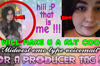 make an emo voice mail from your ex or producer tag for you