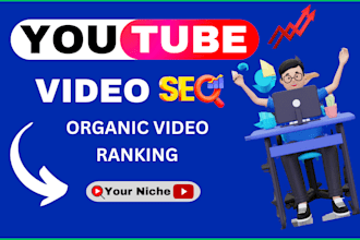 do best youtube channel SEO and video optimization for organic ranking