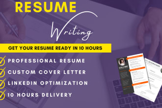 deliver 10 hours professional resume maker and linkedin optimization