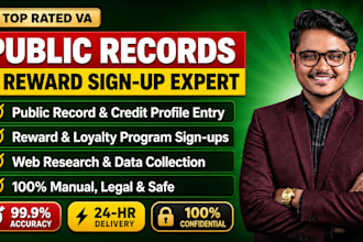 be your virtual assistant for public records, data entry, data collection