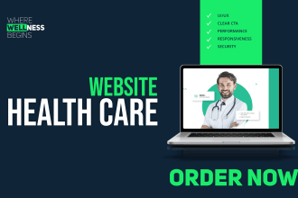 build a website for healthcare, medical, home care, clinic, doctor, or hospital