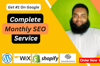provide monthly seo service for wordpress wix shopify squarespace