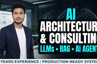consult on ai architecture, llm, rag pipelines, ml and ai agents